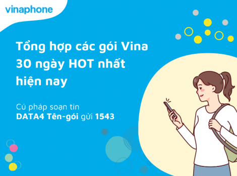 Tổng hợp các gói Vina 30 ngày HOT nhất hiện nay